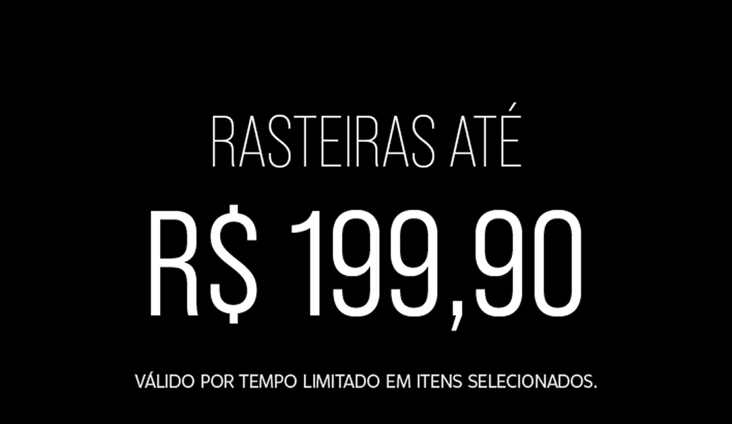 Promoção de Sandálias até R$ 199,90