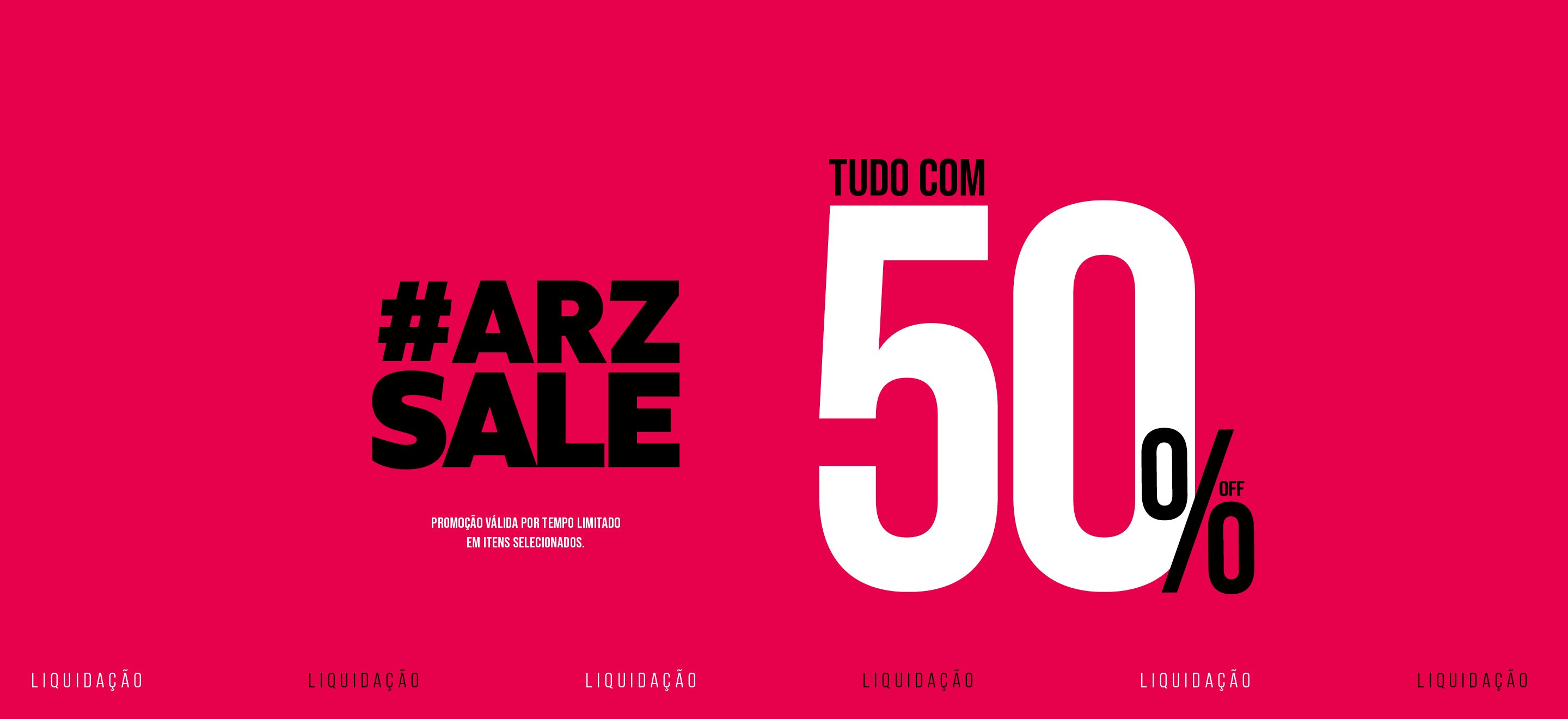 [Home] ArzSale - Tudo com 50% off - Materiais DSK - Banner principal.jpg