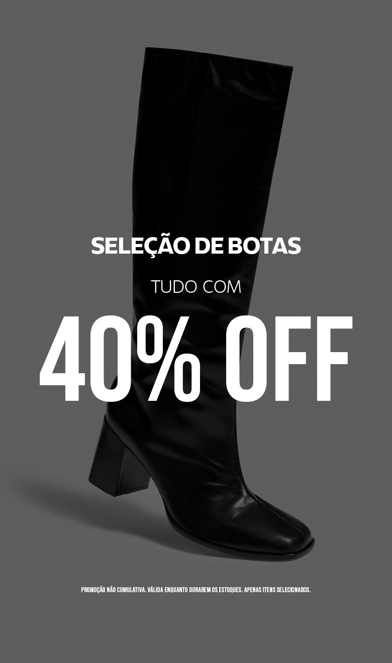 ARZ_25_IN_BOTAS_SALE_TUDO40_WEB_ID_MOB.jpg
