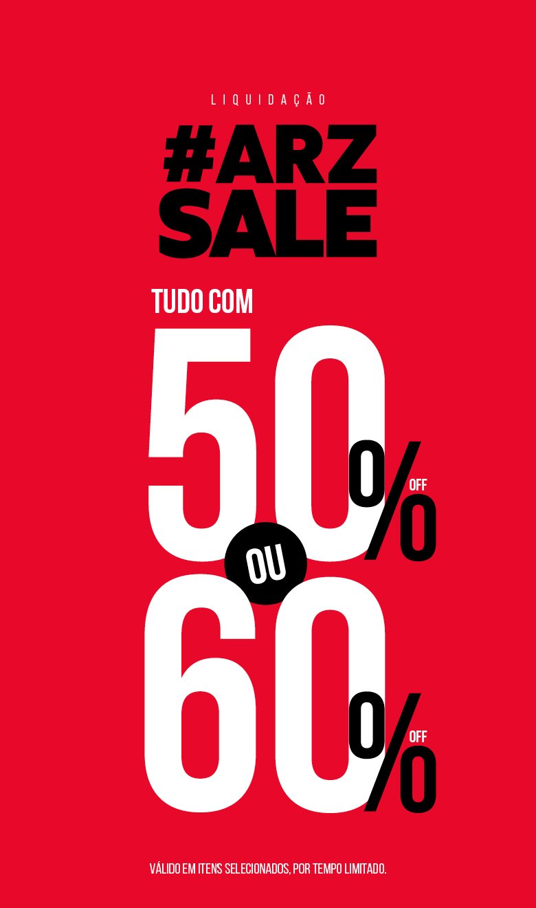 ARZ_SALE_26_IN_TUDO_50%_OU_60%_OFF_WEB_MOB.jpg