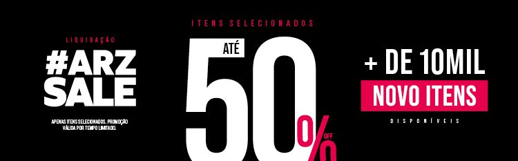 ARZSALE_ATÉ_50%_OFF_NOVOS_ITENS_2_PDC MOB.jpg
